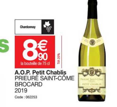 a.o.p. petit chablis prieuré saint-côme brocard 2019