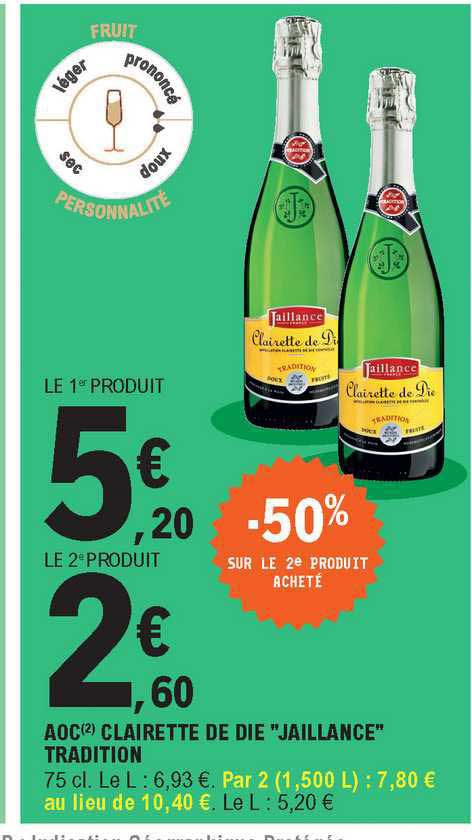 aoc clairette de die "jaillance" tradition