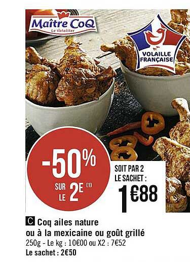 Coq Ailes Nature Ou à La Mexicaine Ou Goût Grillé