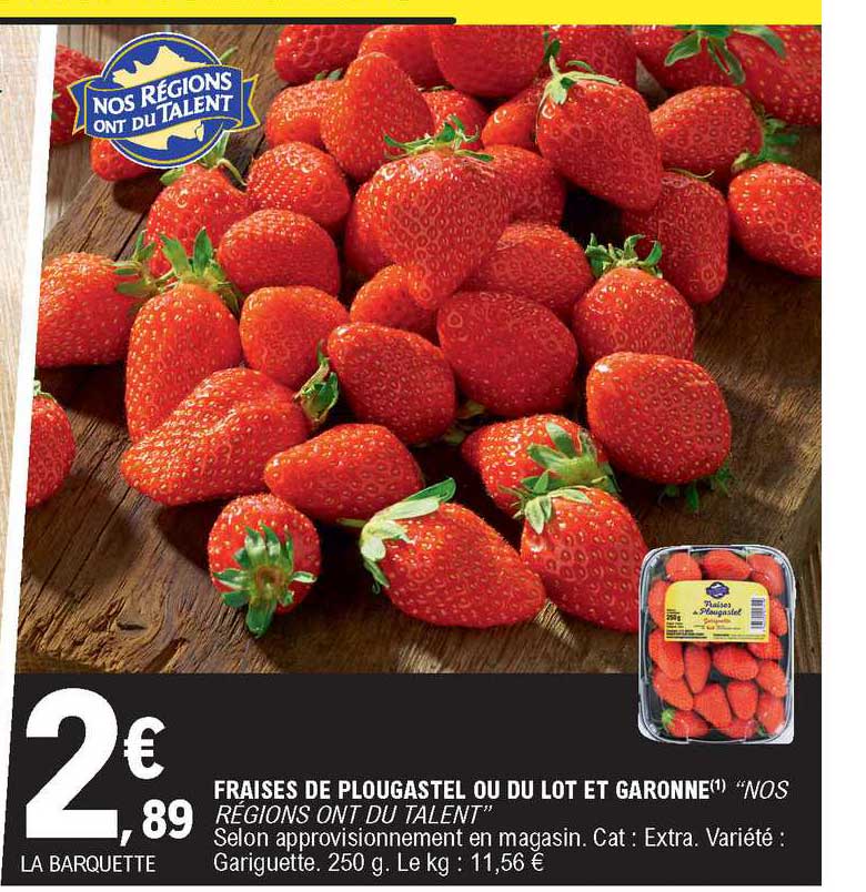 fraises de plougastel ou du lot et garonne "nos régions ont du talent"