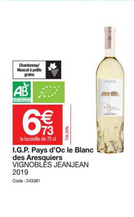 i.g.p. pays d'oc le blanc des aresquiers vignobles jeanjean 2019