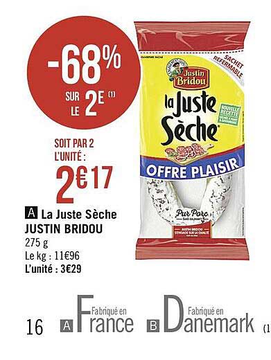 la juste  sèche justin bridou
