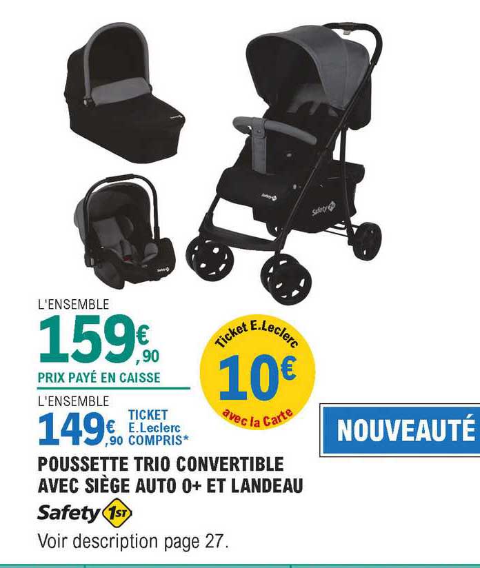 poussette trio conversation avec siège auto 0+ et landeau  safety 1st