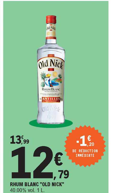 rhum blanc "old nick"