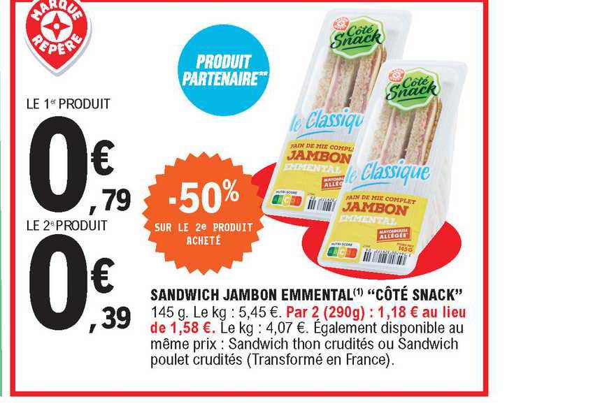 Sandwich Jambon Emmental "côté Snack"