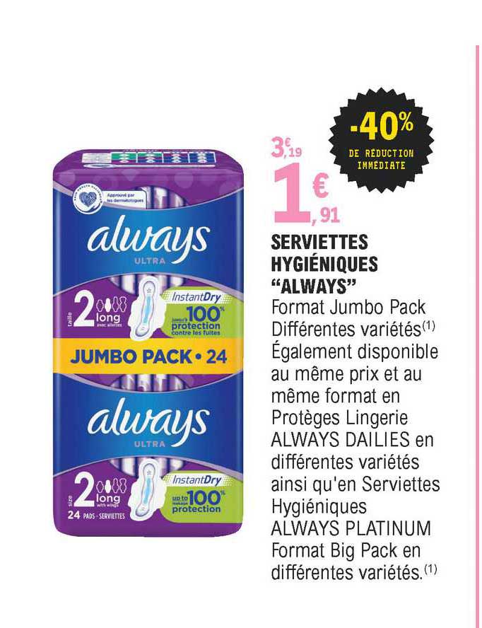 serviettes hygiéniques "always"