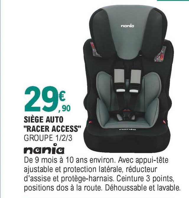 siège auto "racer access" groupe 1-2-3 nania