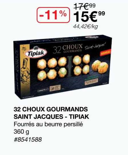 32 choux gourmands saint jacques - tipiak