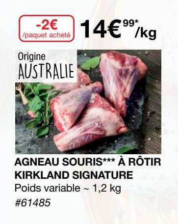 Agneau Souris*** à Rôtir Kirkland Signature