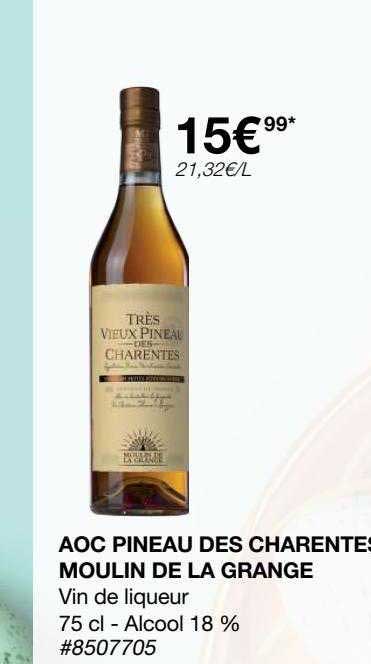 aoc pineau des charentes moulin de la grange