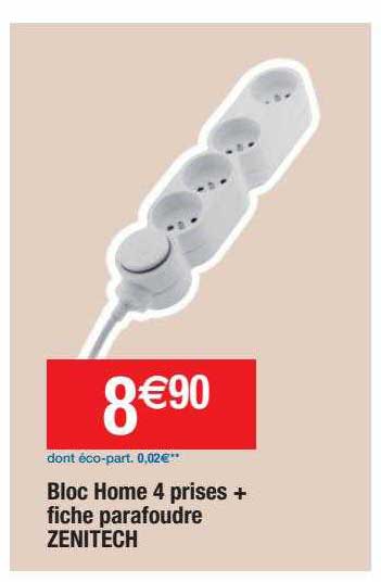 bloc home 4 prises + fiche parafoudre zenitech