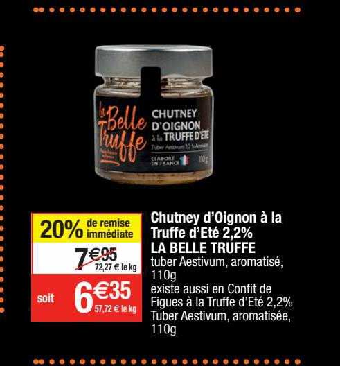 chutney d'oignon à la truffe d'été 2,2% la belle truffe