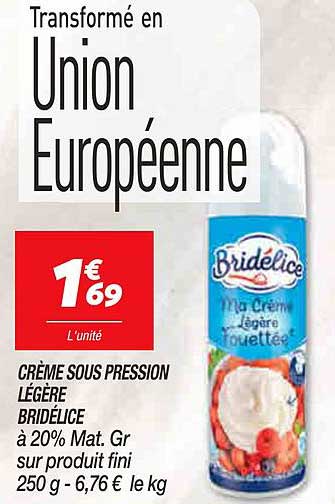 crème sous pression légère bridélice