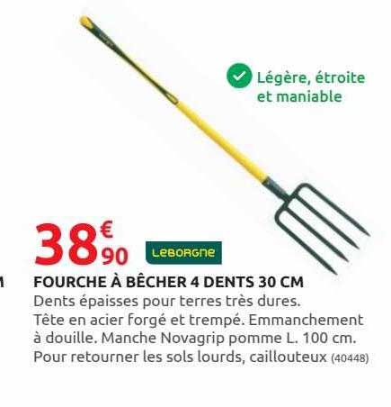 fourche à bêcher 4 dents 30 cm leborgne