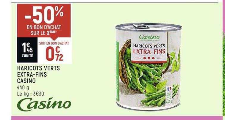 haricots verts extra-fins casino
