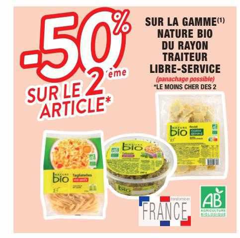 la gamme nature bio du rayons traiteur libre-service