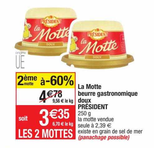 la motte beurre gastronomique doux président