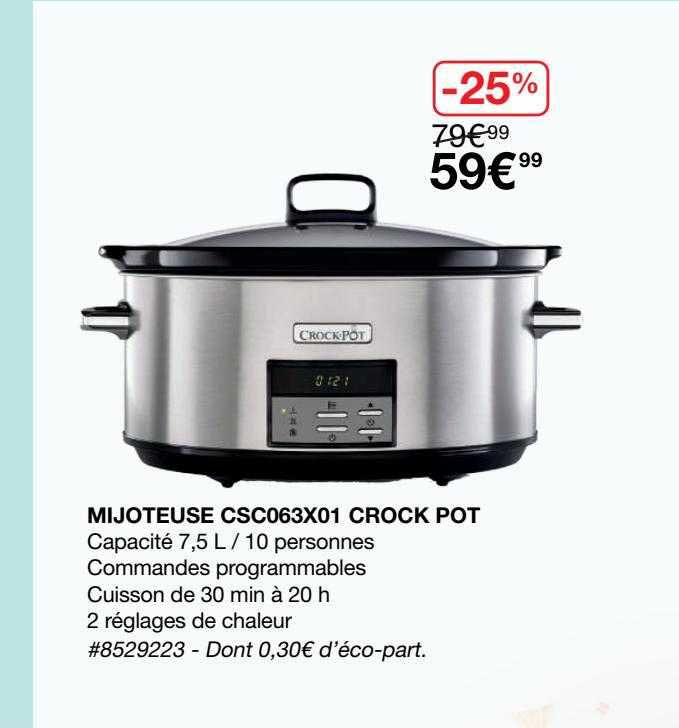 mijoteuse csc063x01 crock pot