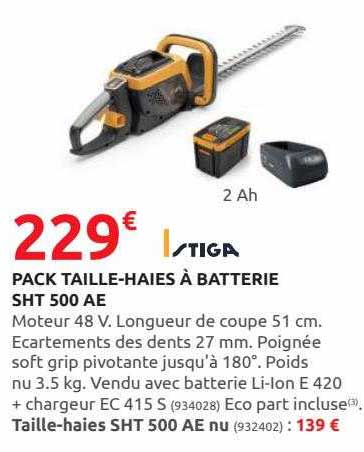 pack taille-haies à batterie sht 500 ae stiga