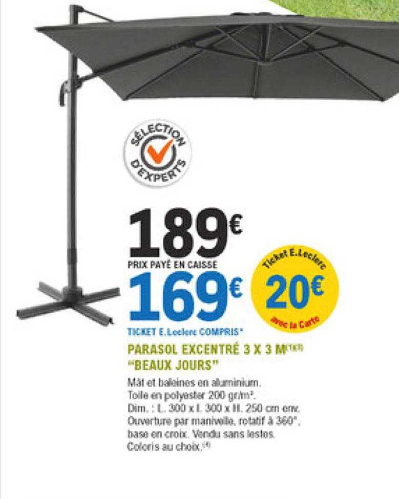 parasol excentré 3 x 3 m "beaux jours"