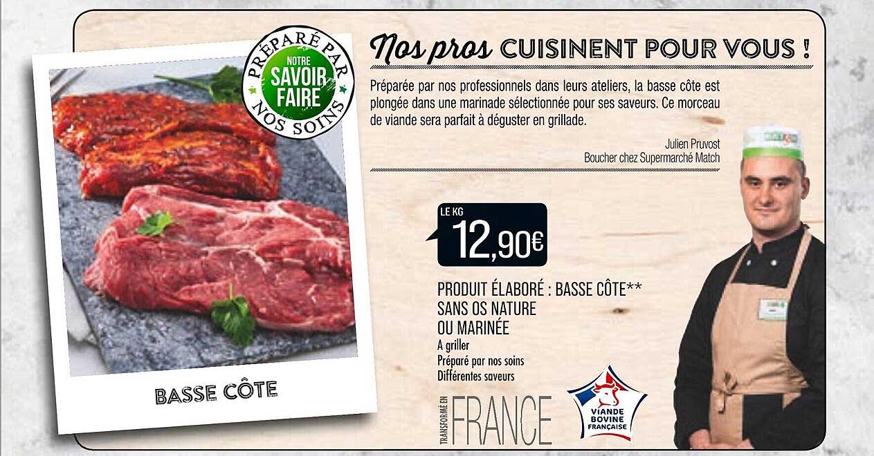 produit élaboré : basse côte** sans os nature ou marinée