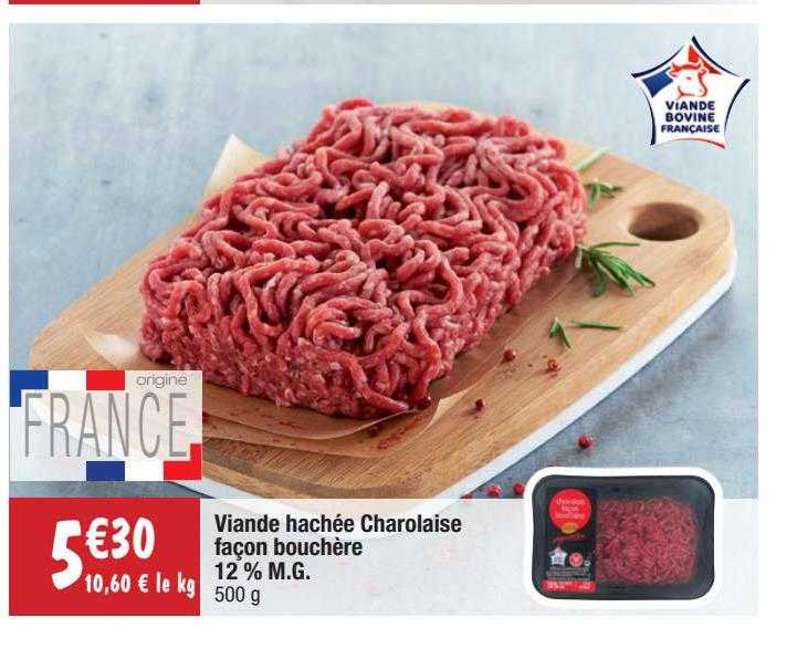 viande hachée charolaise façon bouchère 12% m.g.