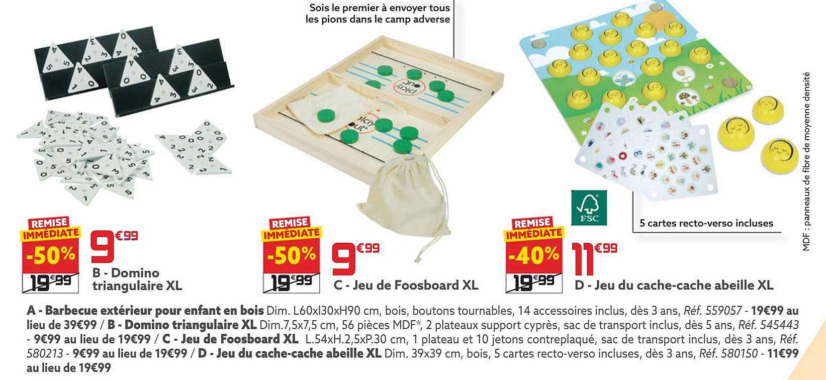 barbecue extérieur pour enfant en bois, domino triangulaire xl, jeu de foosboard xl, jeu du cache-cache abeille xl