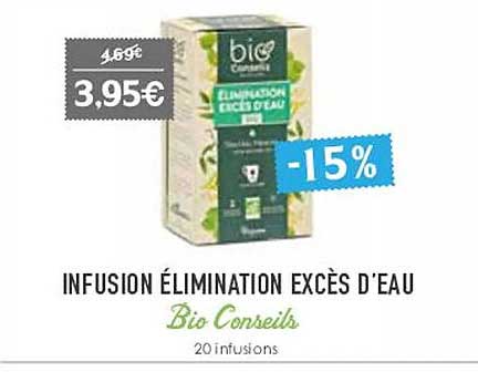 infusion élimination excès d'eau bio conseils