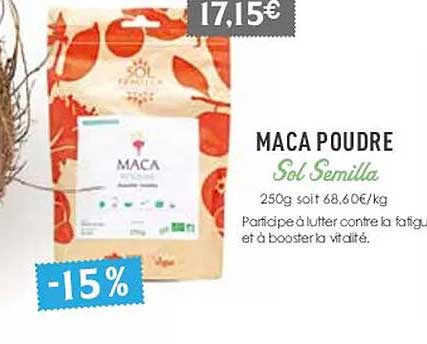 Maca Poudre Sol Semilla