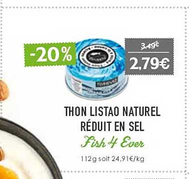 thon listao naturel réduit en sel fish 4 ever