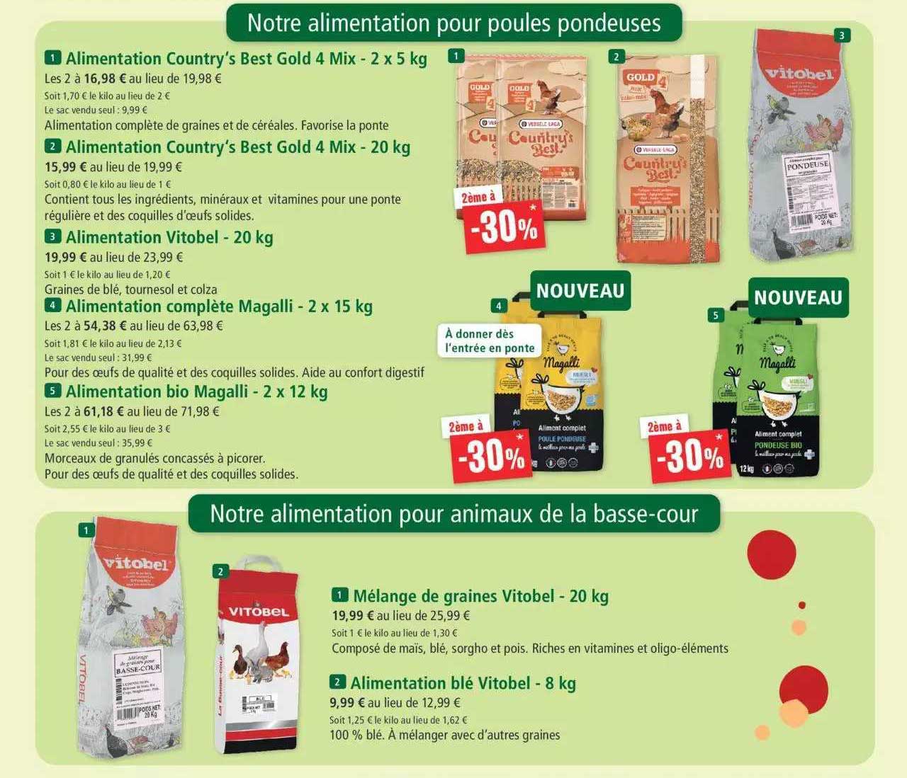 alimentation country's best gold 4 mix - 2 x 5 kg, alimentation country's best gold 4 mix - 20 kg, alimentation vitobel - 20 kg, alimentation complète magalli - 2 x 15 kg, alimetation bio magalli