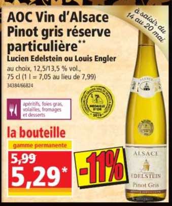 aoc vin d'alsace pinot gris réserve particulière lucien edelstein ou louis engler