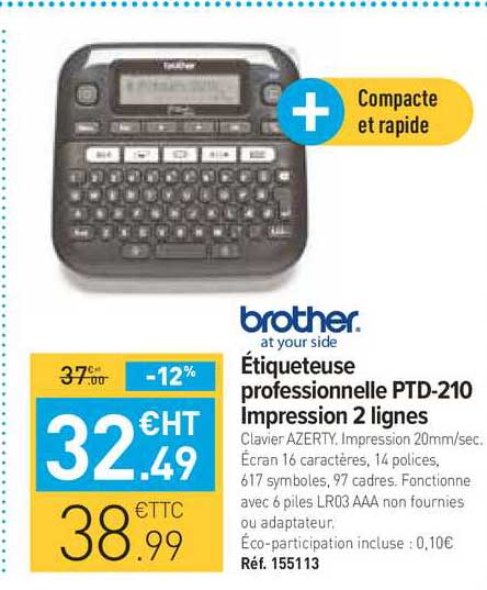 étiqueteuse professionnelle ptd-210 impression 2 lignes brother