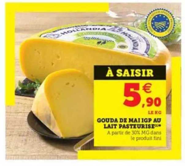 Gouda De Mai Igp Au Lait Pasteurise
