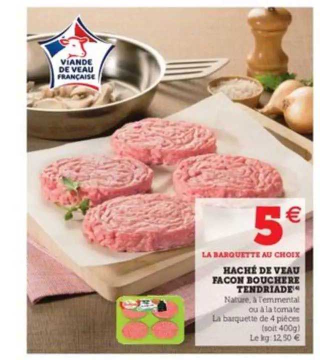 Hache De Veau Facon Bouchere Tendriade