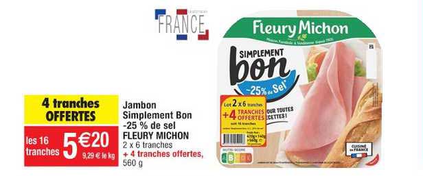 jambon simplement bon -25% de sel fleury michon