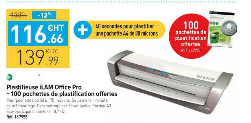 plastifieuse ilam office pro + 100 pochettes de plastification offertes