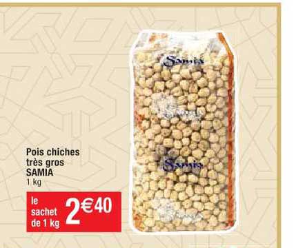 pois chiches très gros samia