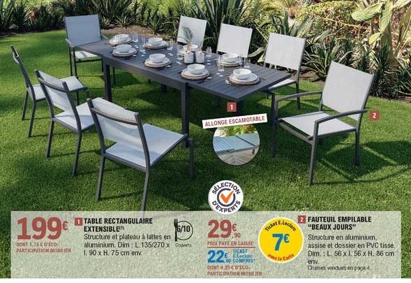 table rectangulaire extensible, fauteuil empilable "beaux jours"