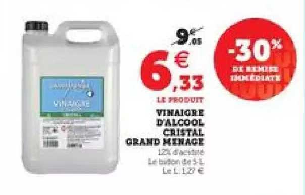 vinaigre d'alcool cristal grand ménage