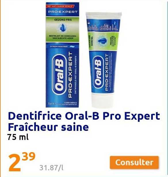 dentifrice oral-b pro expert fraîcheur saine
