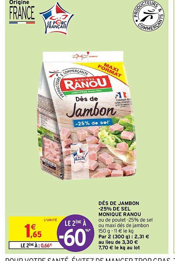 dés de jambon -25% de sel monique ranou
