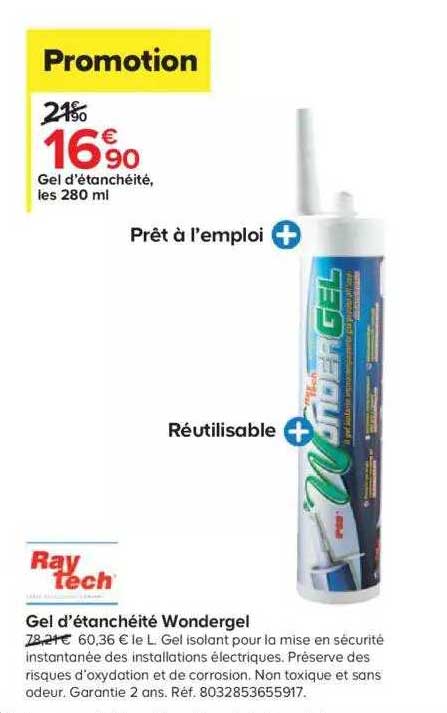 gel d'étanchéité wondergel ray tech