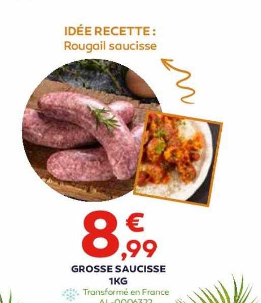 grosse saucisse 1 kg