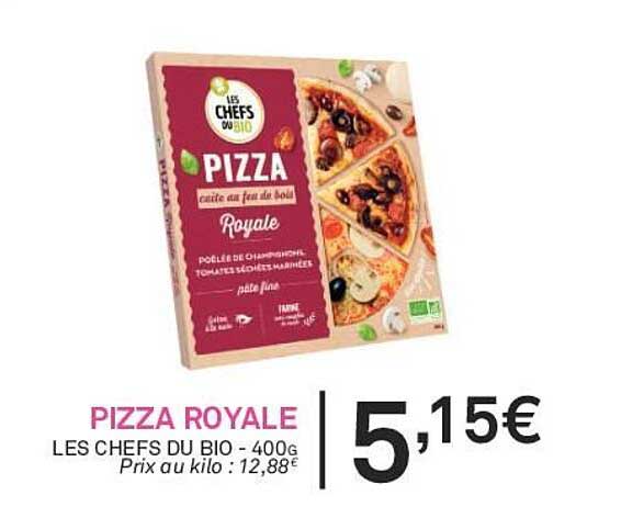 pizza royale les chefs du bio