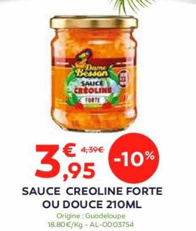 sauce créoline forte ou douce 210 ml