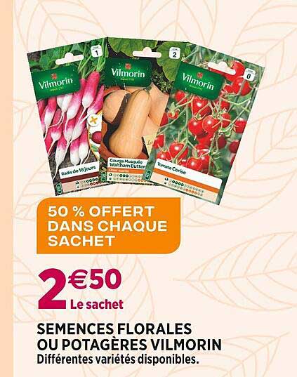 semences florales ou potagères vilmorin