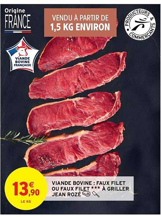 viande bovine : faux filet ou faux filet *** à griller jean rozé