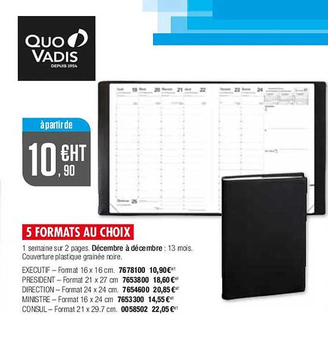 5 formats au choix quo vadis