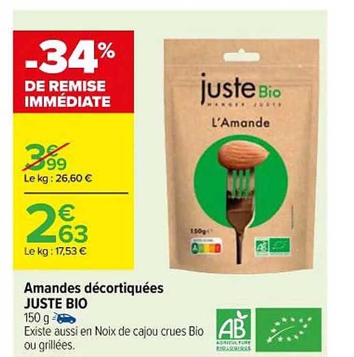 amandes décortiquées juste bio